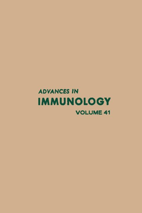 [1825 days] ADVANCES IN IMMUNOLOGY VOLUME 41