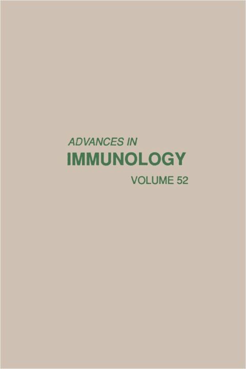 [1825 days] ADVANCES IN IMMUNOLOGY VOLUME 52