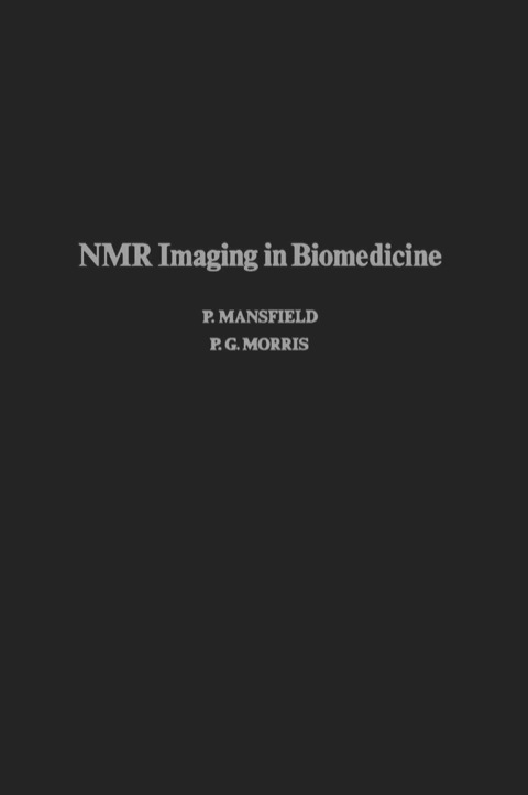 Cover image for book NMR Imaging in Biomedicine: Supplement 2 Advances in Magnetic Resonance