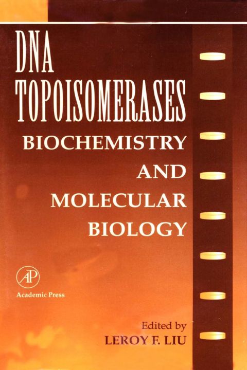Cover image for book DNA Topoisomearases: Biochemistry and Molecular Biology: Biochemistry and Molecular Biology