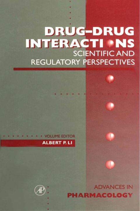 Cover image for book Drug-Drug Interactions: Scientific and Regulatory Perspectives: Scientific and Regulatory Perspectives