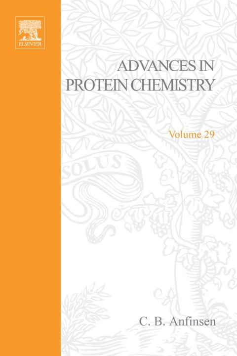 Cover image for book ADVANCES IN PROTEIN CHEMISTRY VOL 29