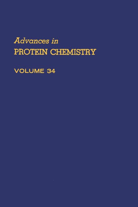 [1825 days] ADVANCES IN PROTEIN CHEMISTRY VOL 34