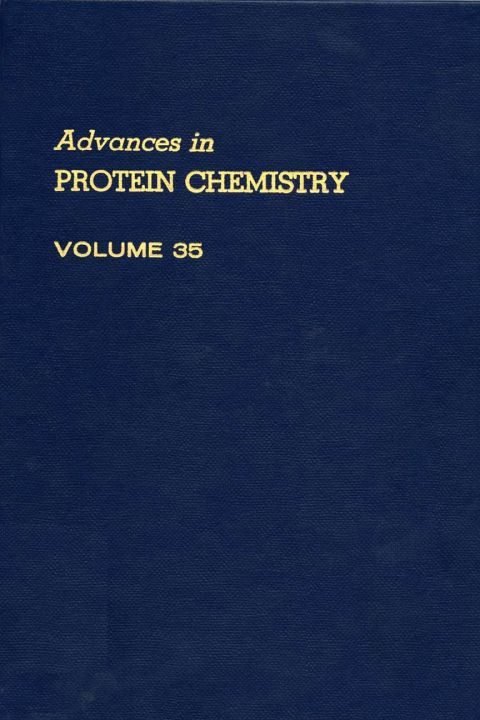 [1825 days] ADVANCES IN PROTEIN CHEMISTRY VOL 35