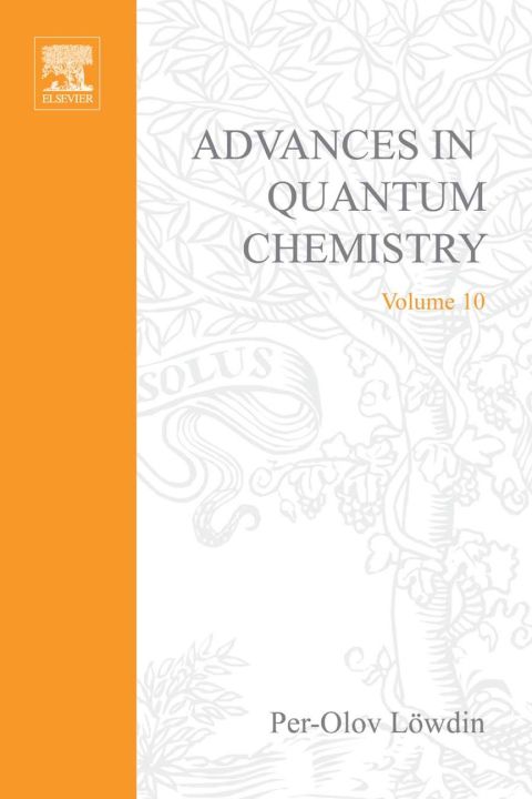 Cover image for book ADVANCES IN QUANTUM CHEMISTRY VOL 10