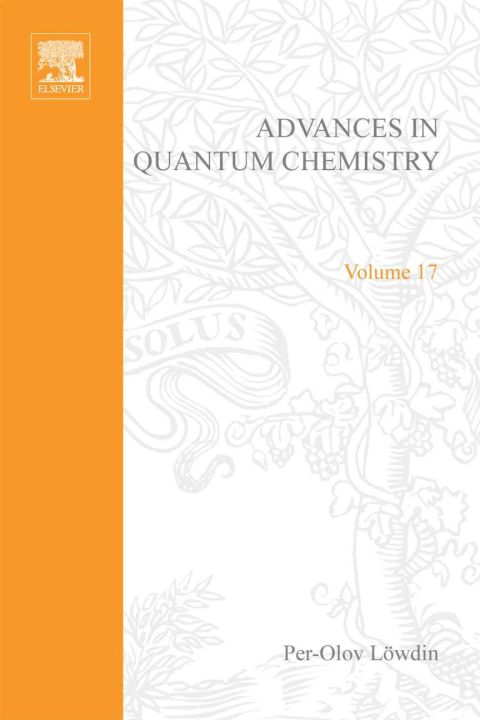 Cover image for book ADVANCES IN QUANTUM CHEMISTRY VOL 17