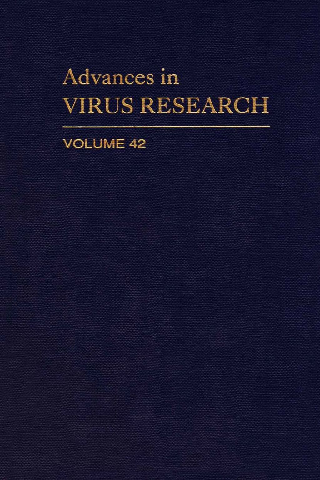 ADVANCES IN VIRUS RESEARCH VOL 42 (eBook) - AUTHOR,  UNKNOWN