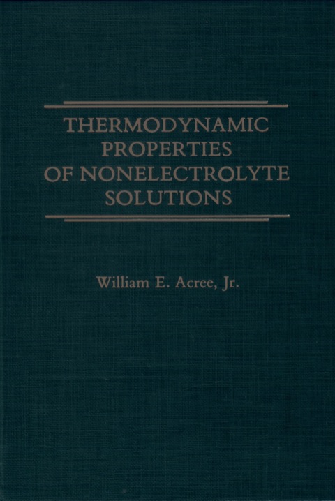 Cover image for book Thermodynamic Properties of Nonelectrolyte Solutions