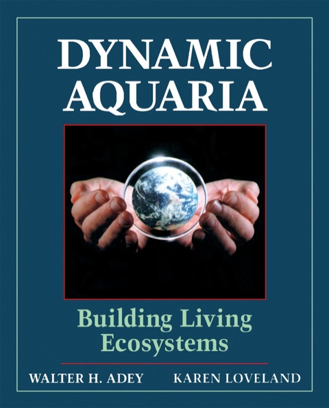 Cover image for book Dynamic Aquaria: Building Living Ecosystems