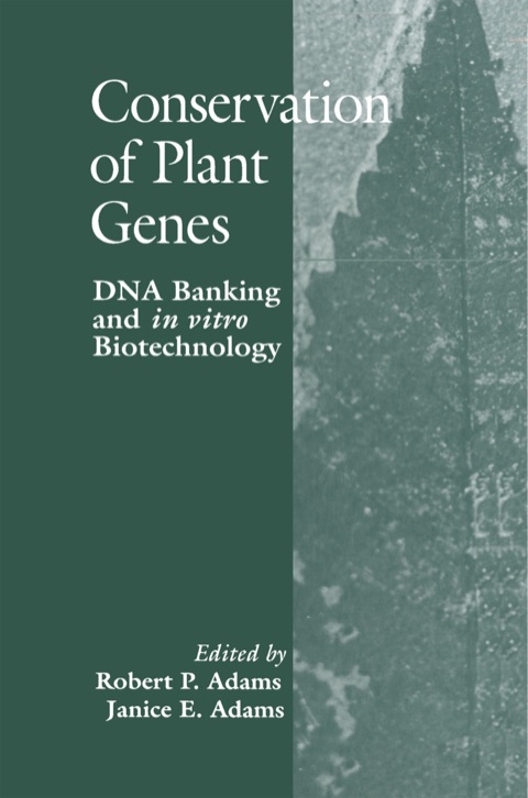 Cover image for book Conservation of Plant Genes: Dna Banking and in Vitro Biotechnology