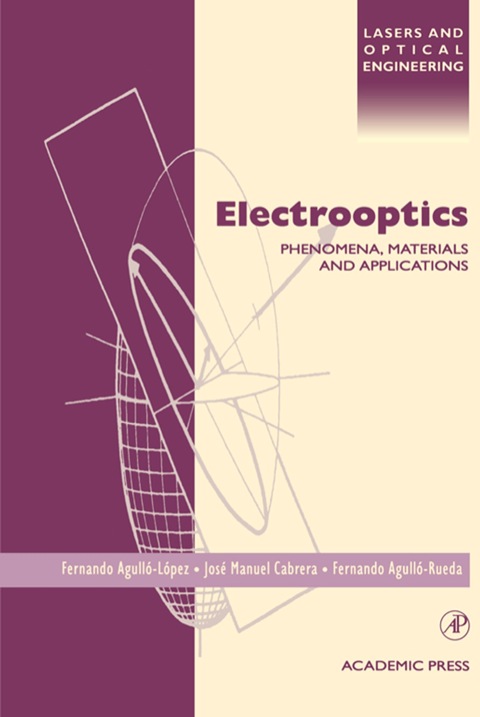 Cover image for book Electrooptics: Phenomena, Materials and Applications