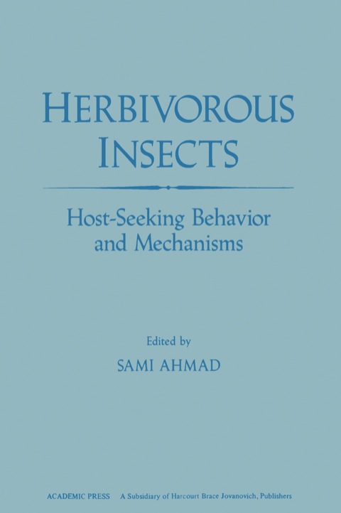 Cover image for book Herbivorous Insects: Host-seeking Behavior and mechanisms