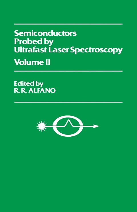 Cover image for book Semiconductors Probed by Ultrafast Laser Spectroscopy Pt II