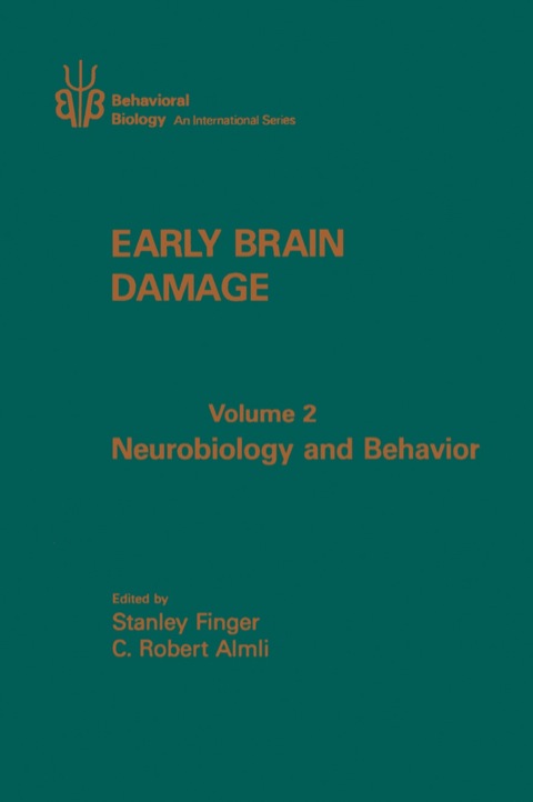 Cover image for book Early Brain Damage V2: Neurobiology and Behavior