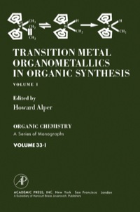 Cover image: Transition metal Organometallics In Organic Synthesis 2nd edition 9780120531011