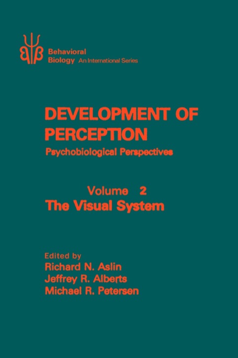 Cover image for book Development of Perception: Psychobiological Perspectives