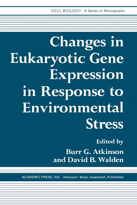 Cover image for book Changes in Eukaryotic Gene Expression in Response to Environmental Stress