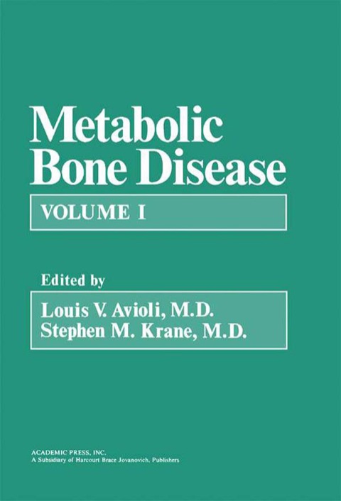 Cover image for book Metabolic Bone Disease: Volume 1