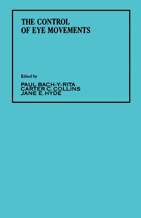 Cover image for book The Control of Eye Movements