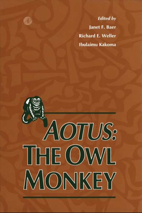 Cover image for book Aotus: The Owl Monkey