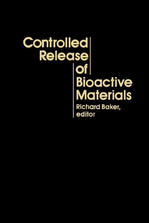 Cover image for book Controlled Release of Bioactive Materials