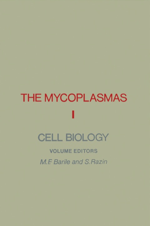 Cover image for book The Mycoplasmas V1: Cell Biology