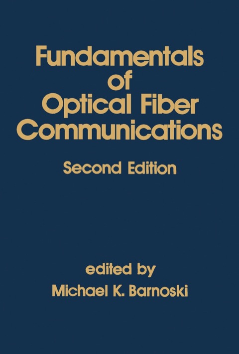 Cover image for book Fundamentals of Optical Fiber Communications