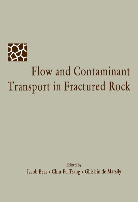 Cover image for book Flow and Contaminant Transport in Fractured Rock
