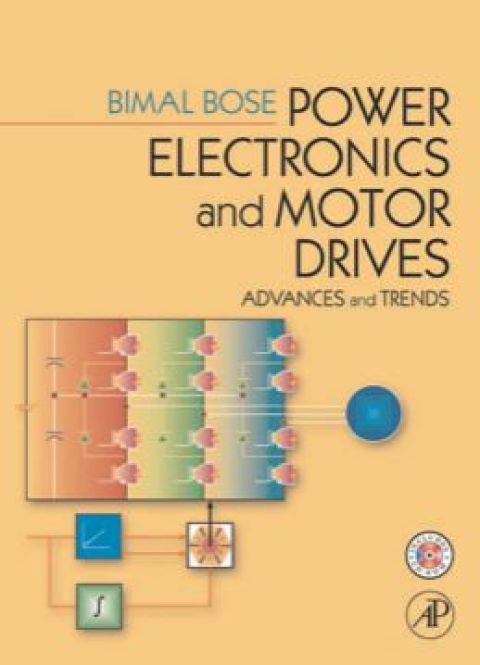 Cover image for book Power Electronics And Motor Drives: Advances and Trends