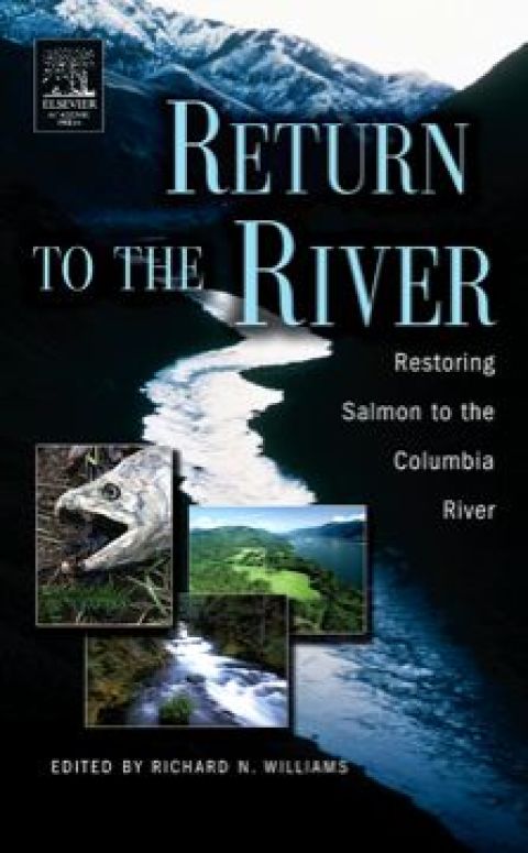 Cover image for book Return to the River: Restoring Salmon Back to the Columbia River