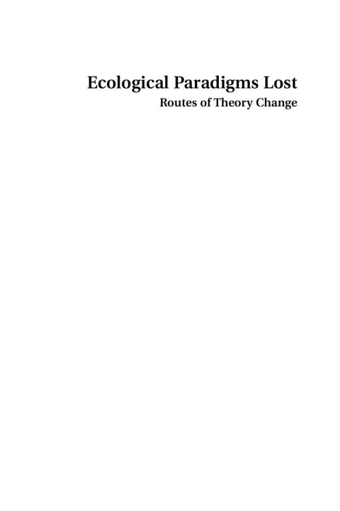 Cover image for book Ecological Paradigms Lost: Routes of Theory Change