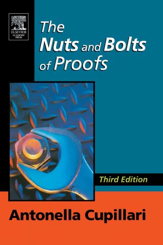 The Nuts and Bolts of Proofs: An Introduction to Mathematical Proofs