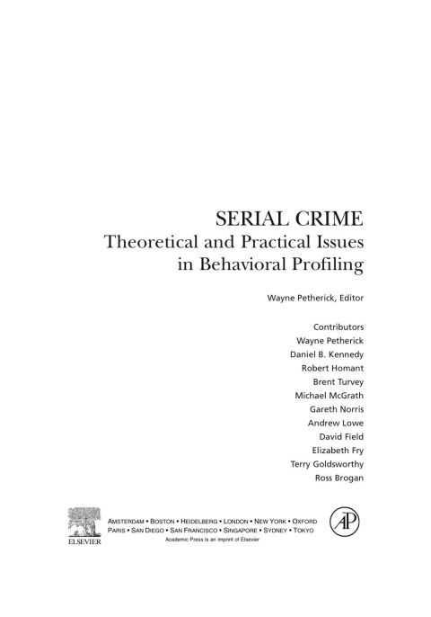 [1825 days] Serial Crime: Theoretical and Practical Issues in Behavioral Profiling