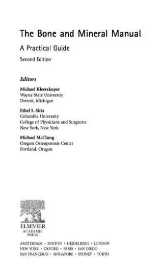 The Bone and Mineral Manual: A Practical Guide