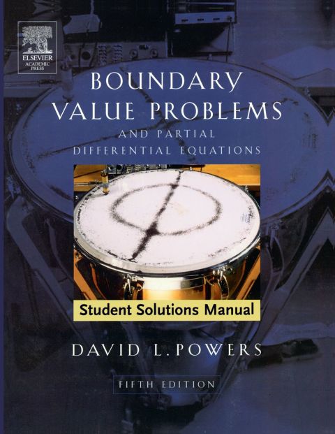 Cover image for book Student Solutions Manual to Boundary Value Problems: and Partial Differential Equations