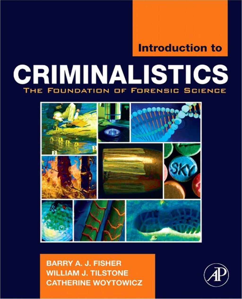 Page Fidelity Introduction to Criminalistics: The Foundation of Forensic Science; $37.08