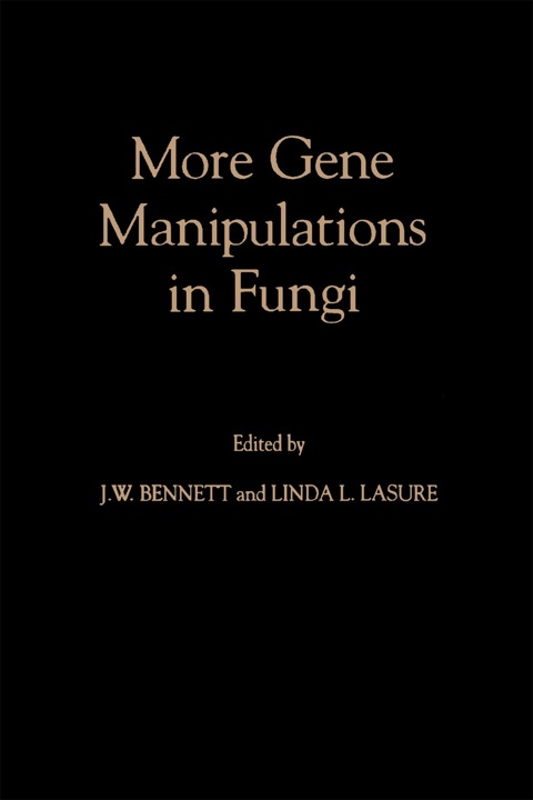 Cover image for book More Gene Manipulations in Fungi
