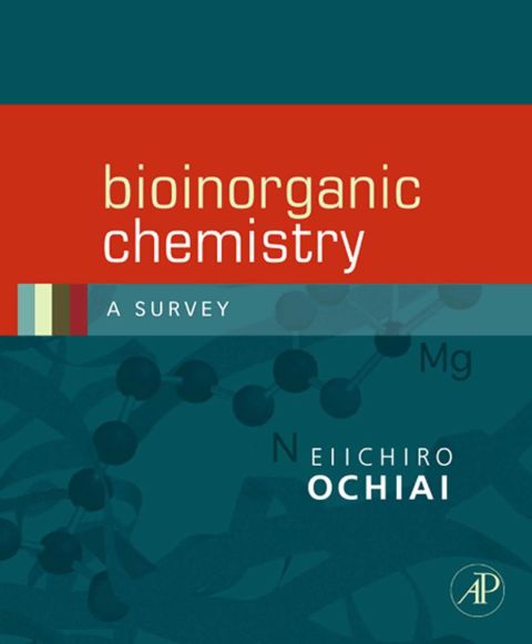 Cover image for book Bioinorganic Chemistry: A Survey