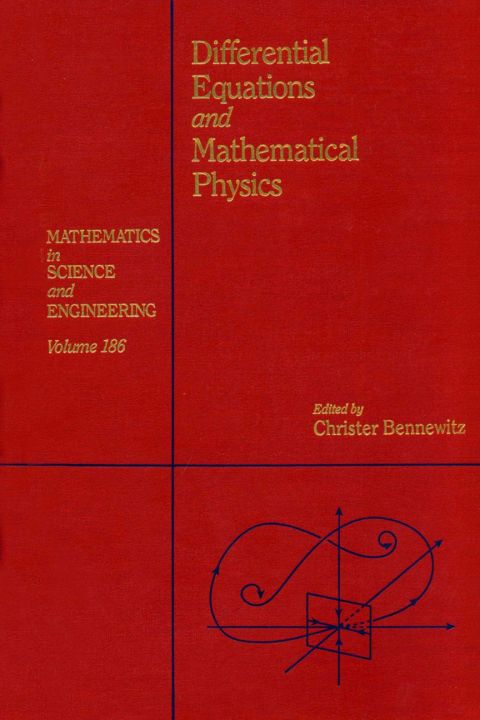 Cover image for book Differential equations and mathematical physics : proceedings of the international conference held at the University of Alabama at Birmingham, March 15-21, 1990: proceedings of the international conference held at the University of Alabama at Birming