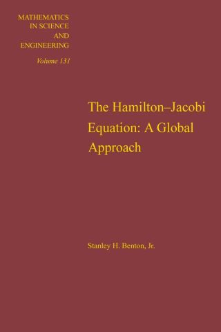 Hamilton-Jacobi Equation: A Global Approach: A Global Approach