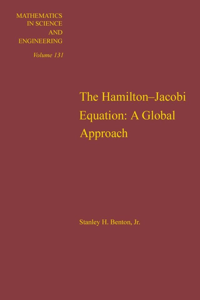 Hamilton-Jacobi Equation: A Global Approach: A Global Approach