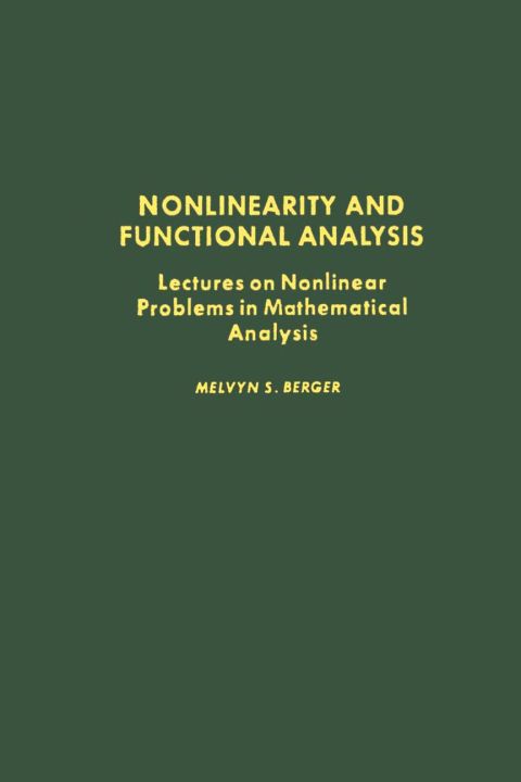 Cover image for book Nonlinearity & Functional Analysis: Lectures on Nonlinear Problems in Mathematical Analysis