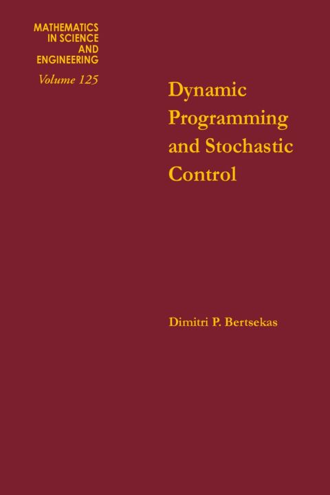 Cover image for book Dynamic programming and stochastic control