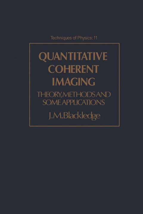 Cover image for book Quantitative Coherent Imaging: Theory, Methods and Some Applications