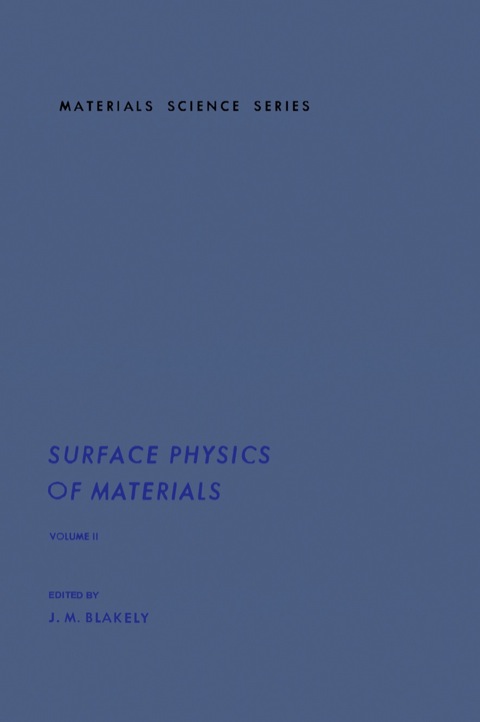 Cover image for book Surface Physics of Materials V2