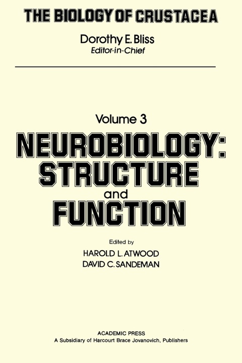 Cover image for book The Biology of Crustacea: Volume 3: Neurobiology, Structure and Function