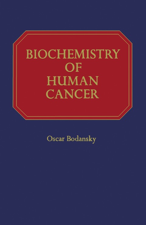 Cover image for book Biochemistry of Human Cancer