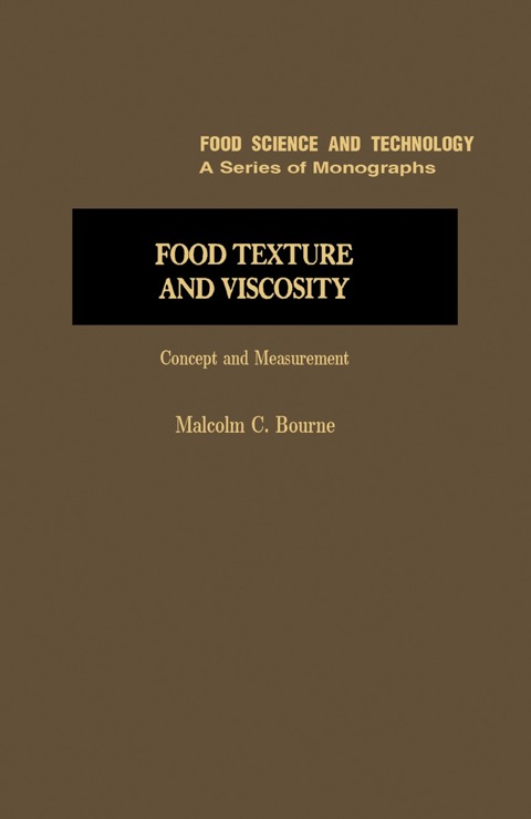 Cover image for book Food Texture and Viscosity: Concept and Measurement