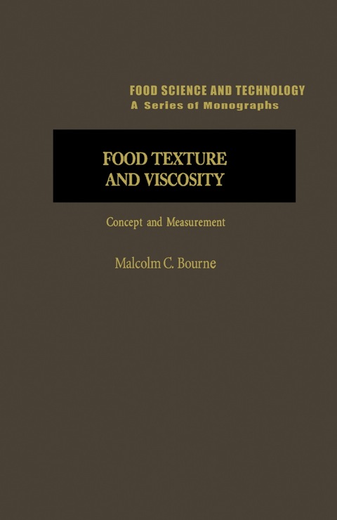Cover image for book Food Texture and Viscosity: Concept and Measurement