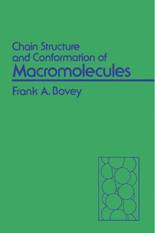 Chain Structure and Conformation of Macromolecules